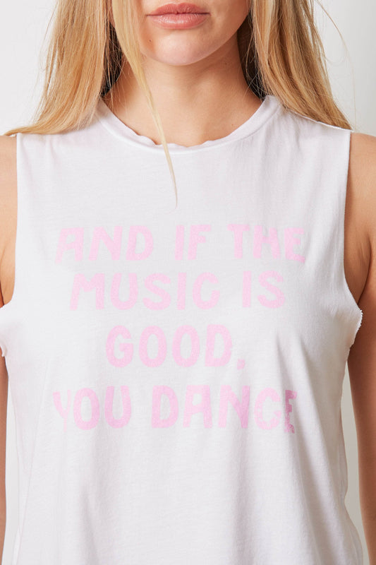 The Lili Active Crop - If the Music is Good You Dance - White