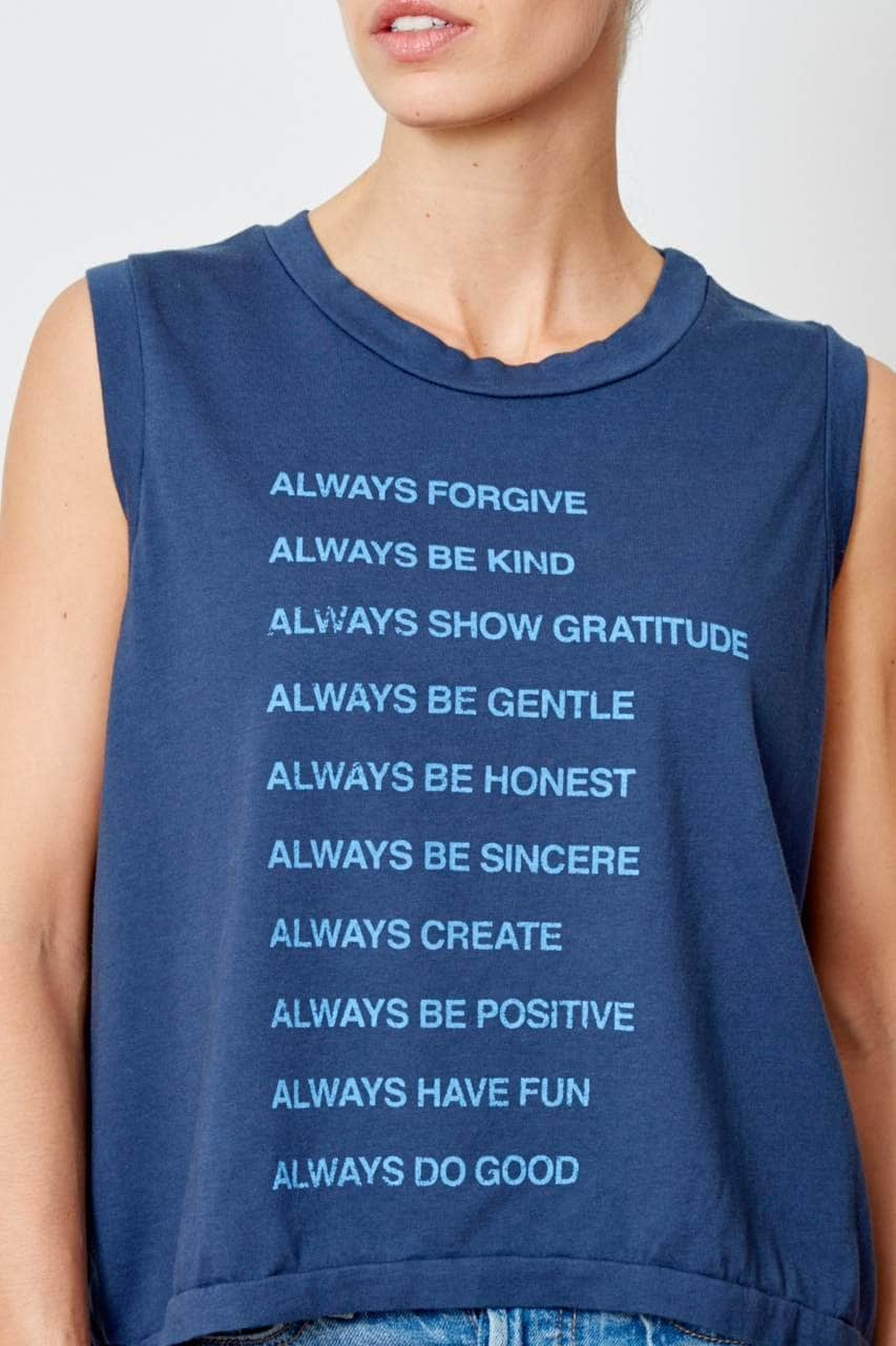 graphic reads, Always Forgive, Aways Be Kind, Always Show Gratitude, Always Be Gentle, Always Be Honest, Always Be Sincere, Always Create, Always Be Positive, Always Have Fun, Always Do Good